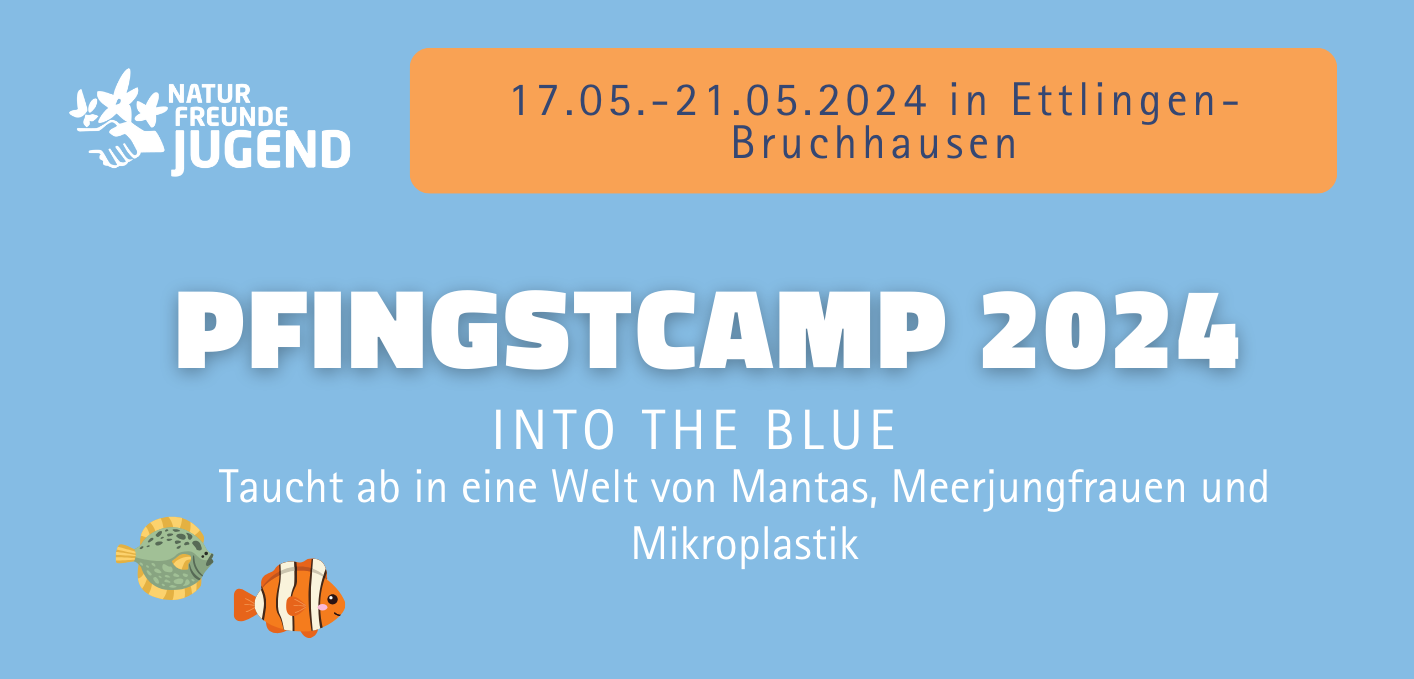 Pfingstcamp 2024 (17.05 - 21.05.2024)